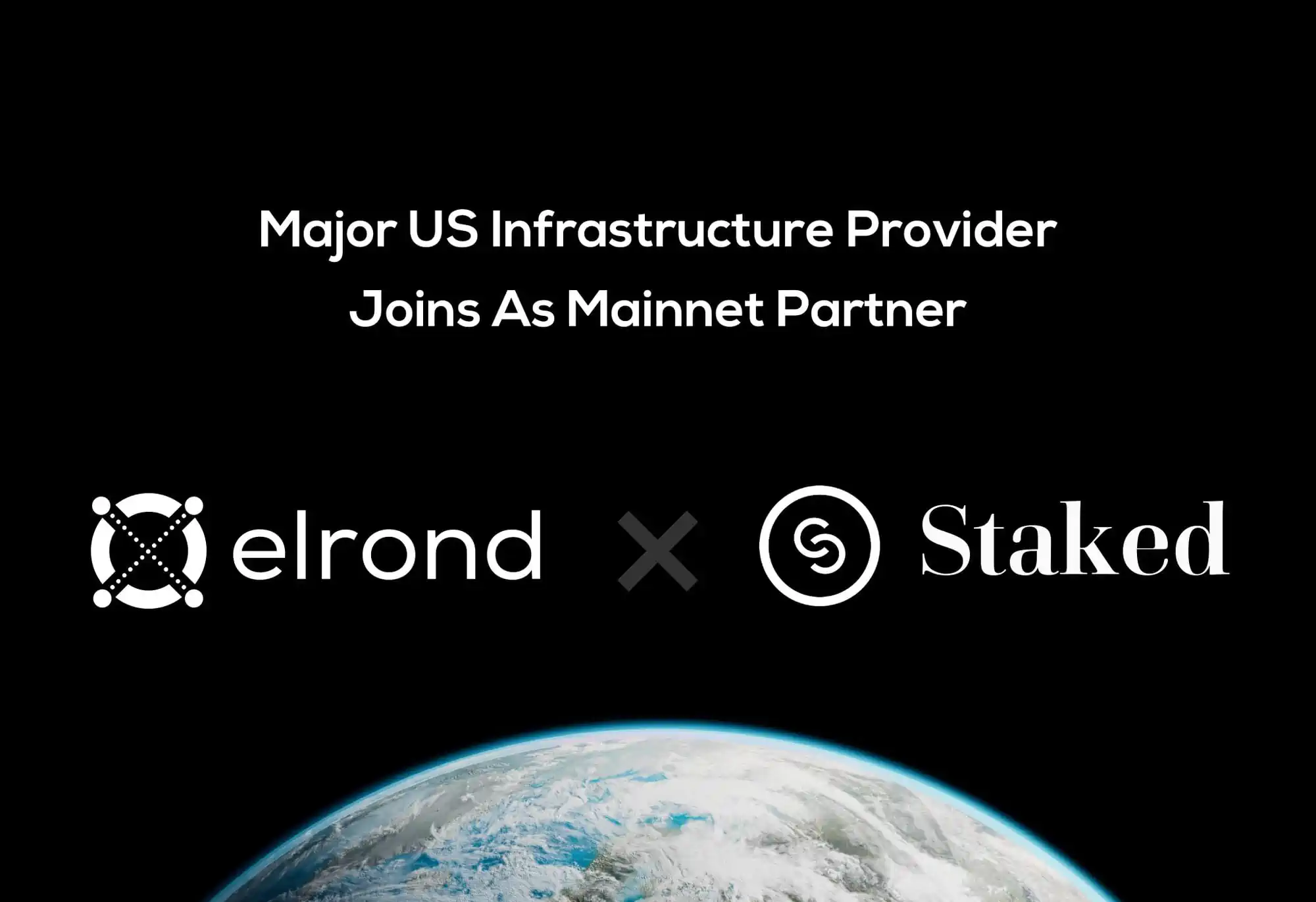 US Infrastructure Provider Staked Joins Elrond as Mainnet Launch Partner