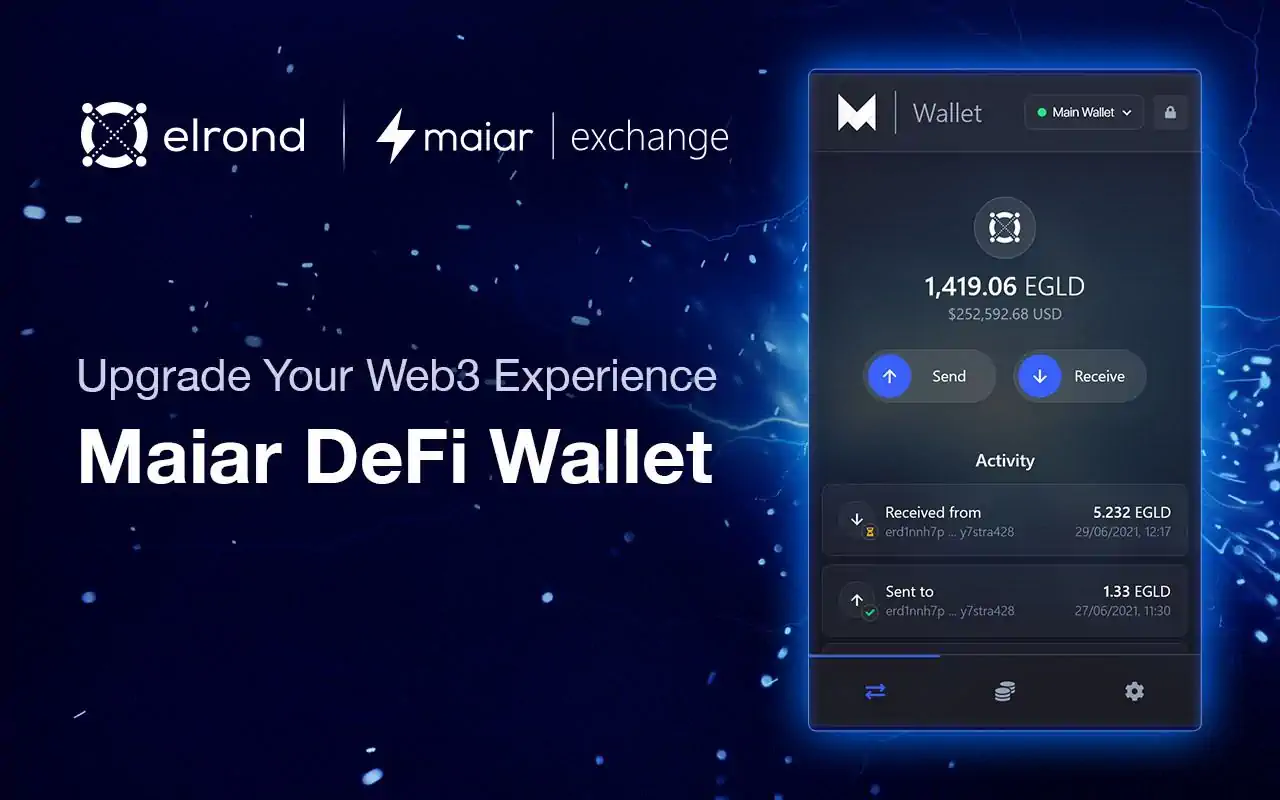 The Maiar DeFi Wallet Is Live - Upgrade Your Web3 Experience