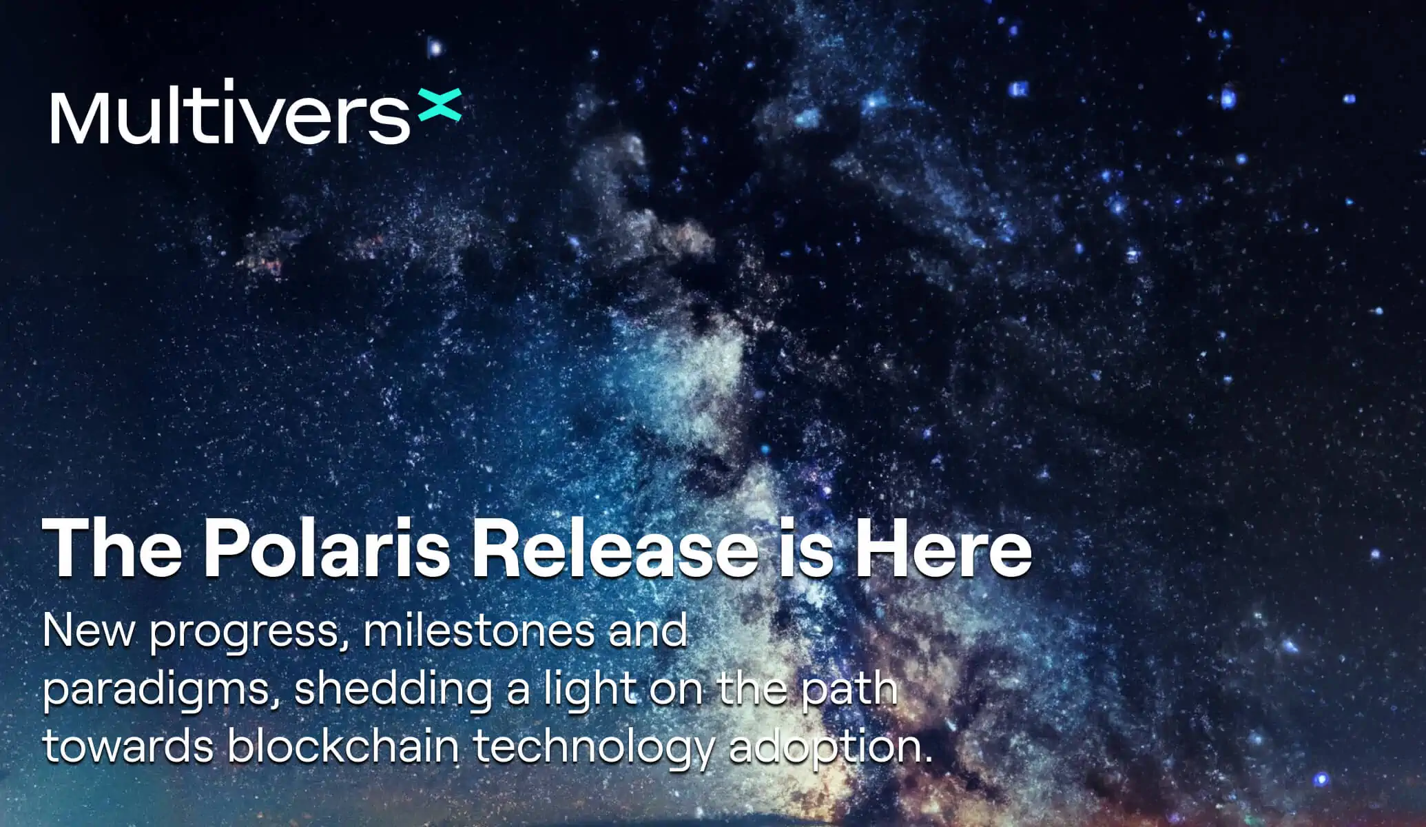 Introducing Polaris: The First MultiversX Star-Themed Release