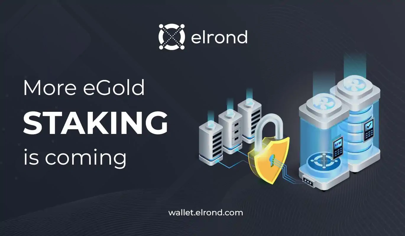 More Elrond Staking is Coming