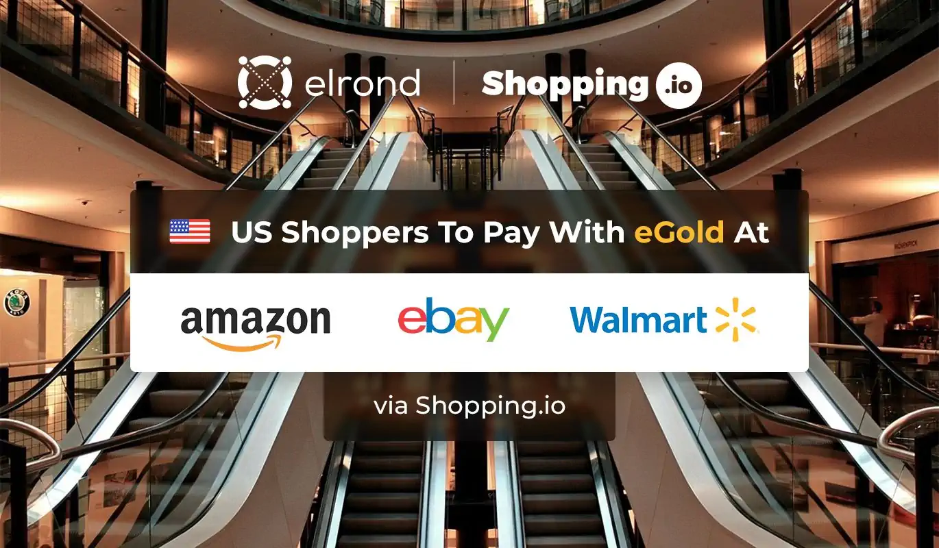 US Shoppers To Pay With eGold At Amazon, Walmart, And eBay Via Shopping.io