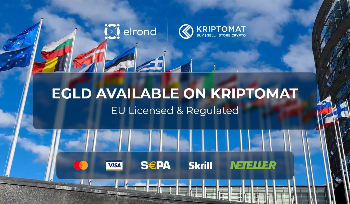 EGLD Is Now Available On The Licensed And Regulated EU Exchange Kriptomat