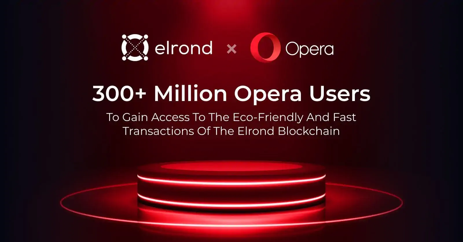 Opera To Integrate Elrond And Enable Access For +300M Users To Elrond Ecosystem Tokens & dApps