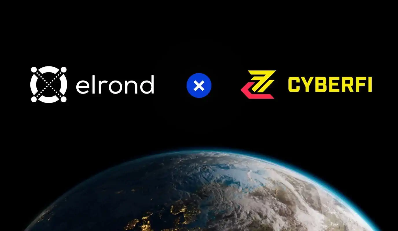 Automated Cross-Chain DeFi For Elrond Assets Via CyberFi Integration