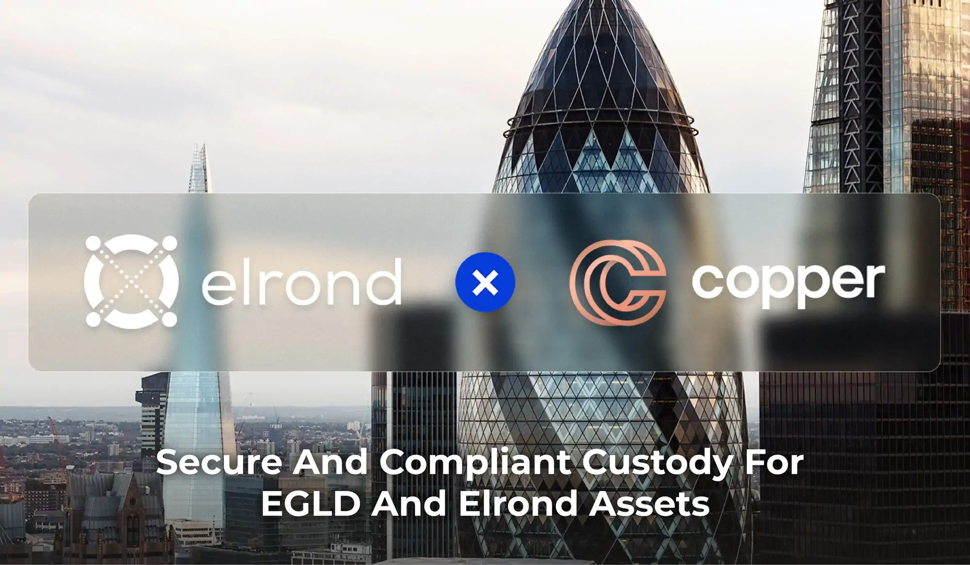 Leading Digital Custody Services Provider Copper.co Supports EGLD Token And Elrond Blockchain Assets