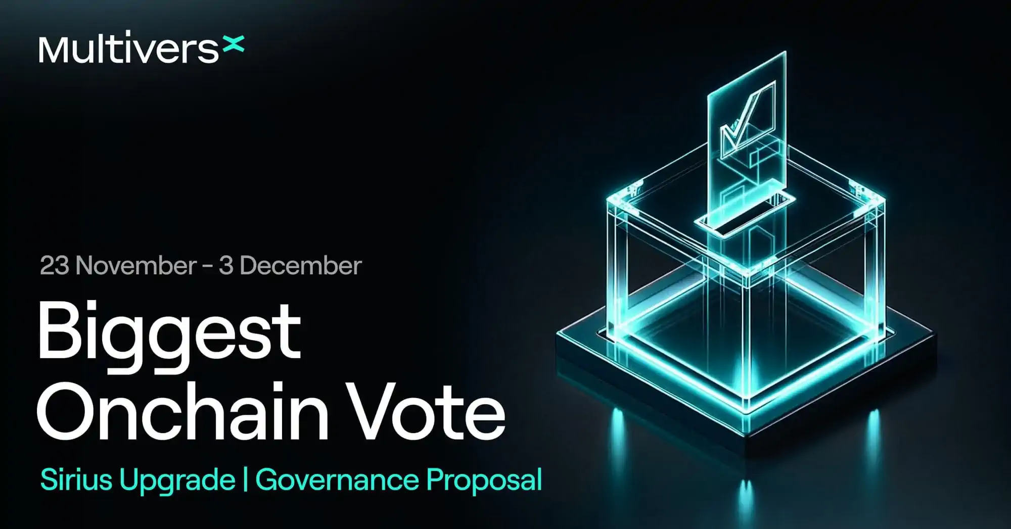 Forefront of Decentralization: The First MultiversX Protocol Governance Vote (23 November - 3 December)