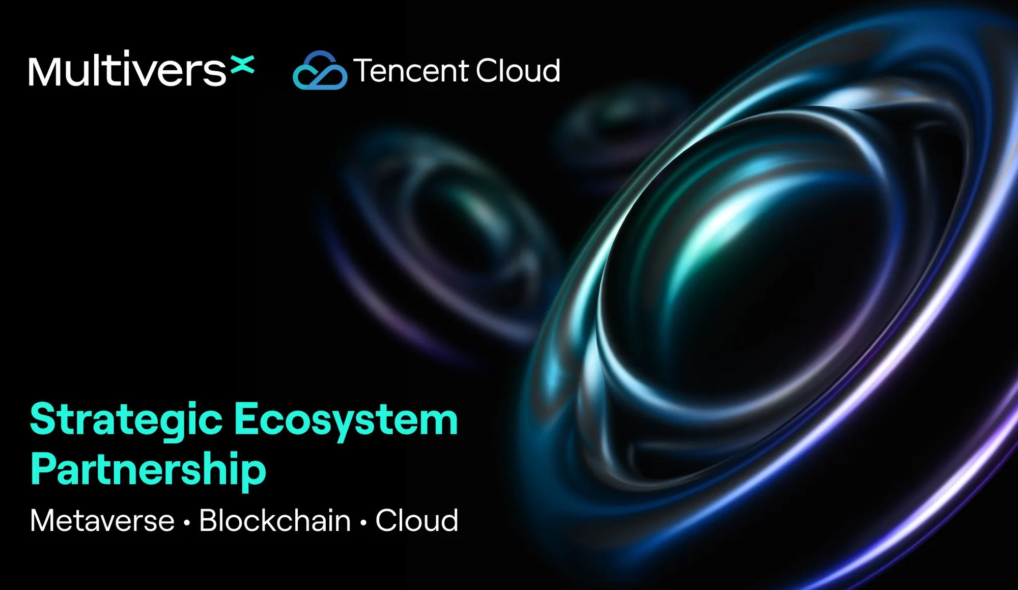 MultiversX And Tencent Cloud Enter A Strategic Ecosystem Partnership