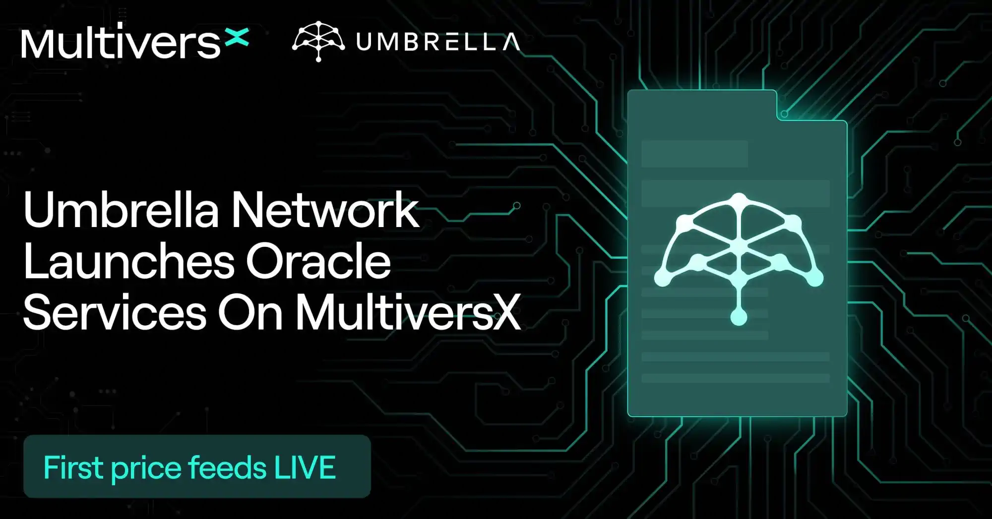 Umbrella Network Launches Oracle Services On MultiversX