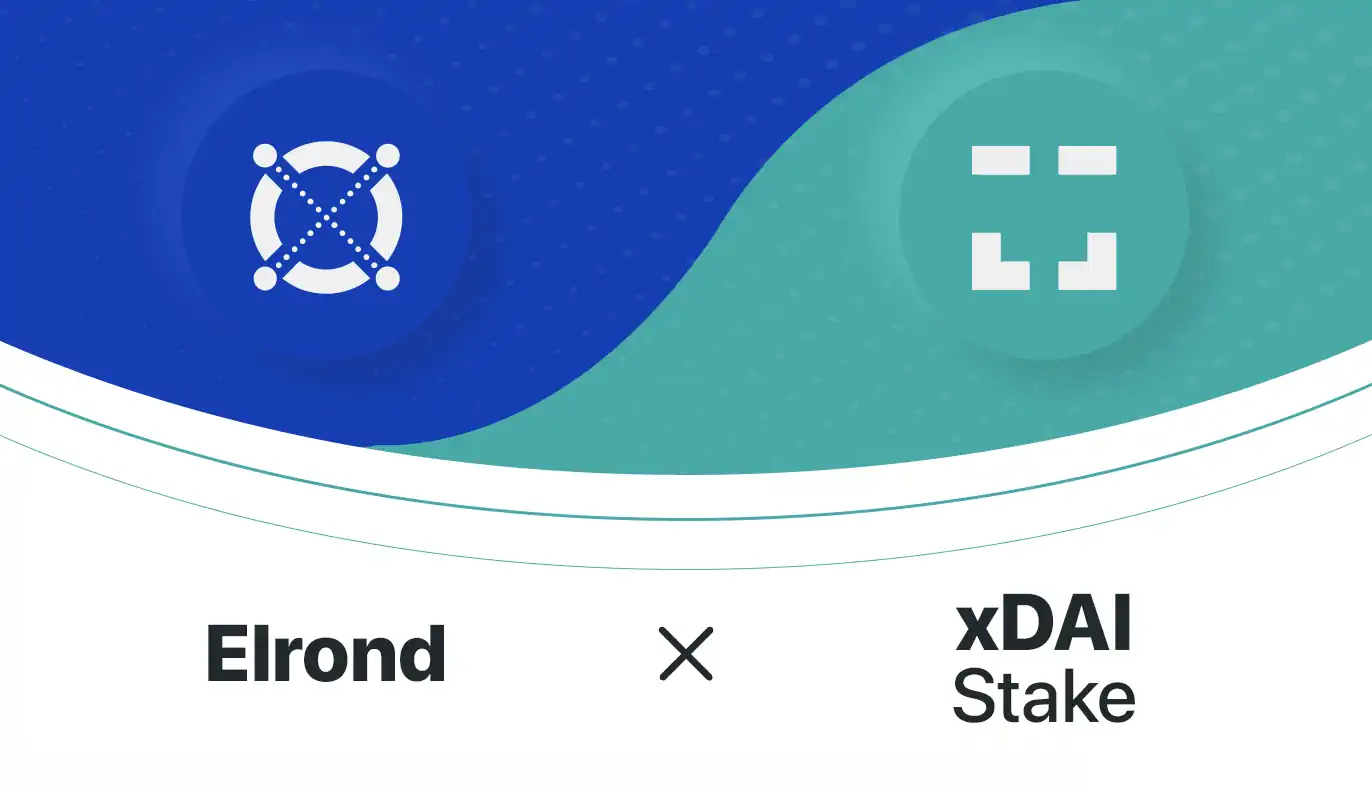 Elrond Interoperability with Ethereum & Compatible Chains via xDAI Token Bridge